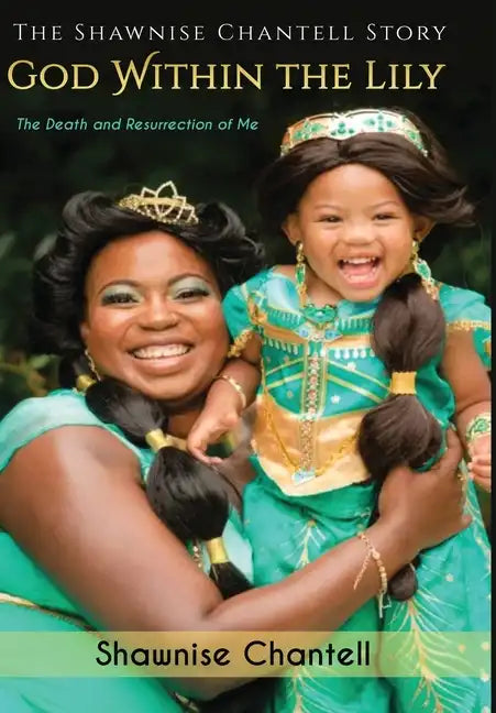 God Within the Lily - Hardcover