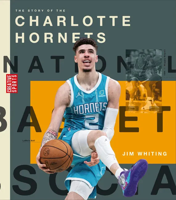 The Story of the Charlotte Hornets - Library Binding