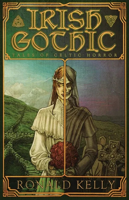 Irish Gothic: Tales of Celtic Horror - Paperback