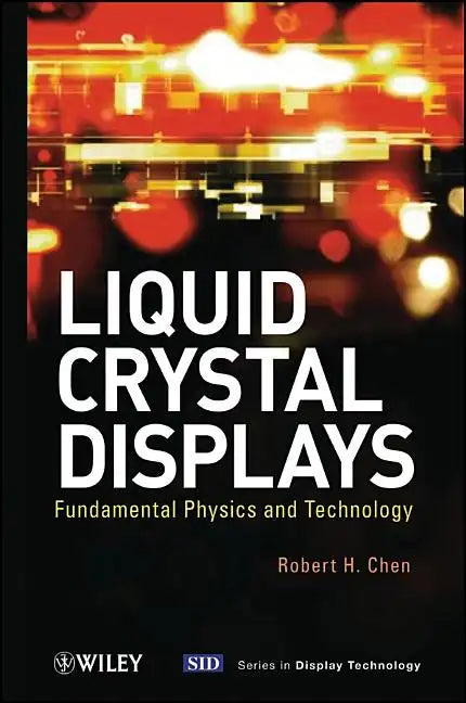 Liquid Crystal Displays - Hardcover