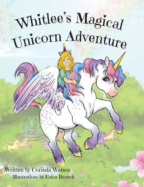 Whitlee's Magical Unicorn Adventure - Paperback