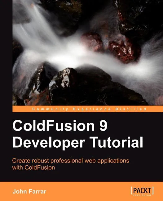 Coldfusion 9 Developer Tutorial - Paperback