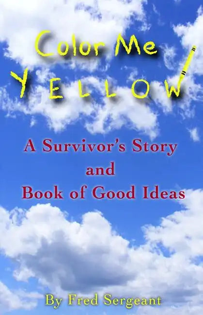 Color Me Yellow - Paperback