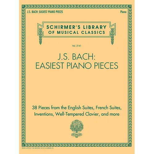 J.S. Bach: Easiest Piano Pieces: Schirmer's Library of Musical Classics, Vol. 2141 - Paperback
