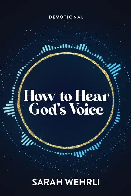 How to Hear God's Voice - Paperback