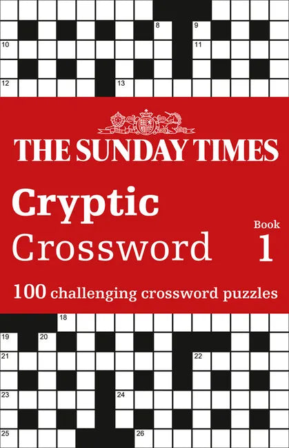 The Sunday Times Cryptic Crossword Book 1: 100 Challenging Crossword Puzzles - Paperback