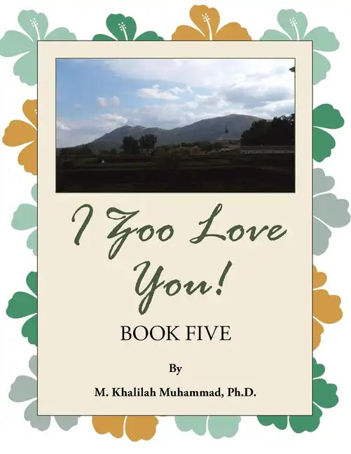 I Zoo Love You!: Book Five - Paperback