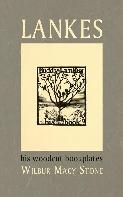 Lankes, His Woodcut Bookplates - Paperback