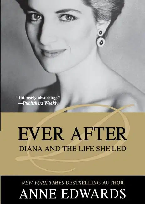 Ever After: Diana and the Life She Led - Paperback