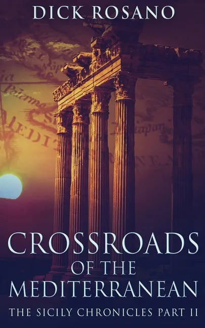 Crossroads Of The Mediterranean - Paperback