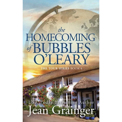 Homecoming of Bubbles O'Leary: The Tour Series Book 4 - Hardcover
