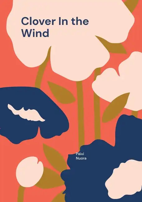Clover In the Wind: Incredible journey to parenthood - Paperback