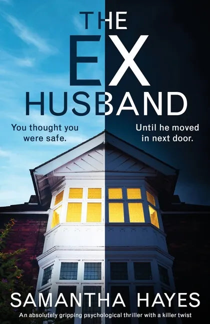 The Ex-Husband: An absolutely gripping psychological thriller with a killer twist - Paperback