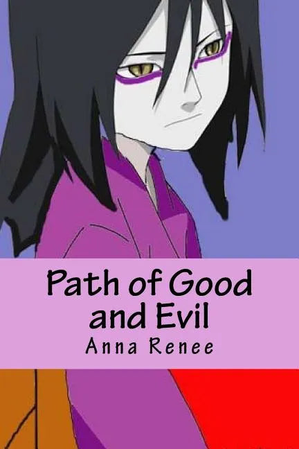 Path of Good and Evil - Paperback