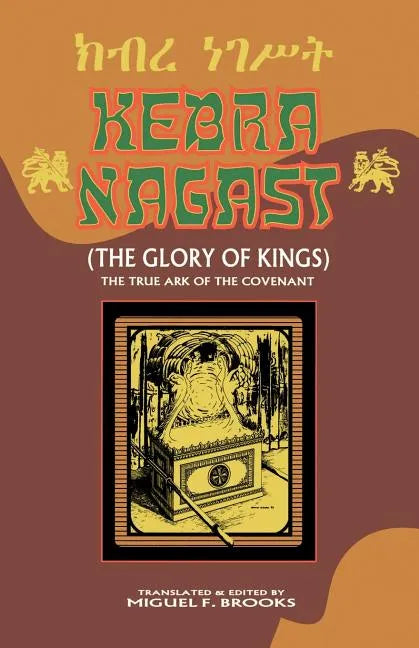 Kebra Nagast (the Glory of Kings) - Paperback