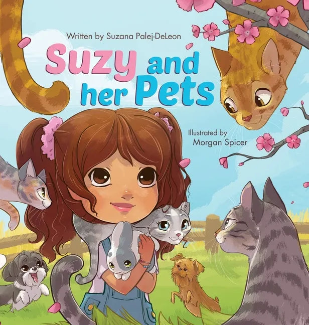 Suzy and her Pets - Hardcover