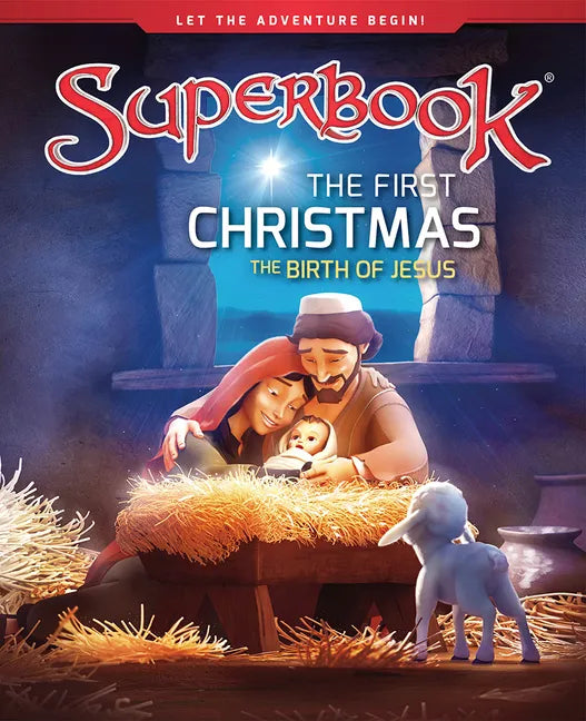 The First Christmas: The Birth of Jesus - Hardcover