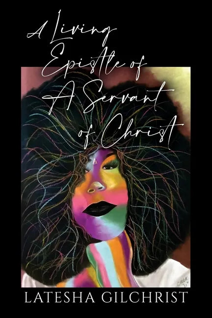 A Living Epistle of A Servant of Christ - Paperback