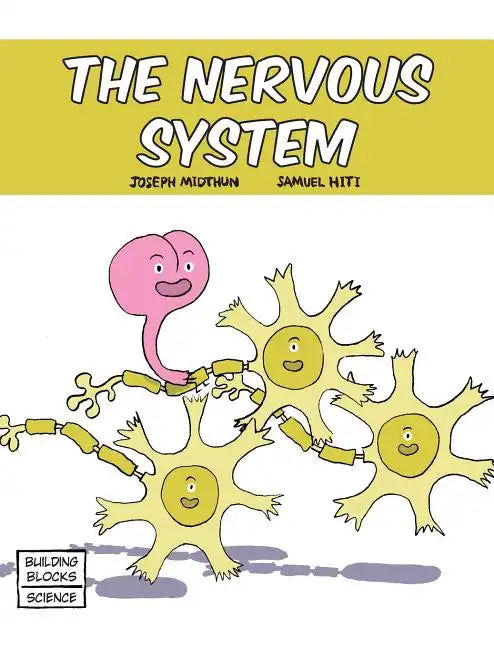 The Nervous System - Hardcover