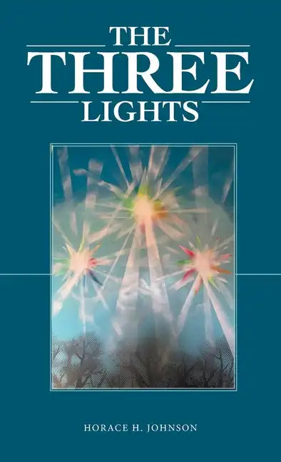 The Three Lights - Hardcover