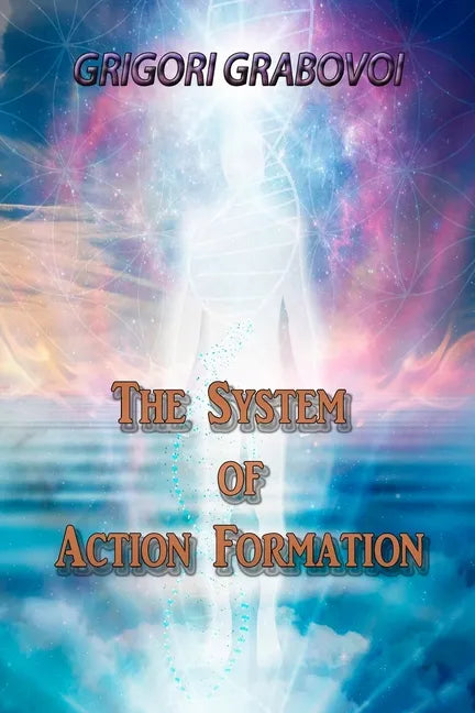 The System of Action Formation - Paperback