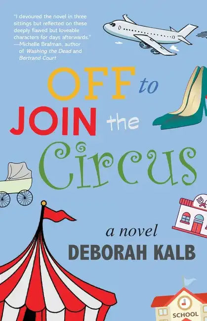 Off to Join the Circus - Paperback