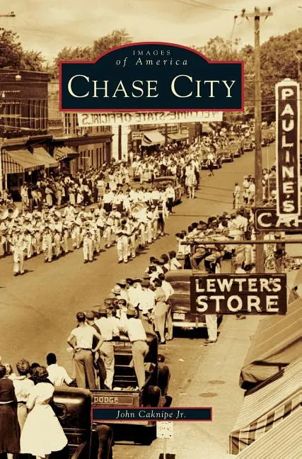 Chase City - Hardcover