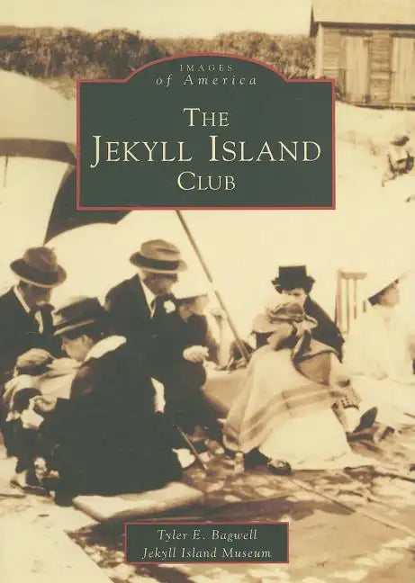 The Jekyll Island Club - Paperback
