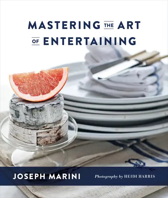 Mastering the Art of Entertaining - Hardcover