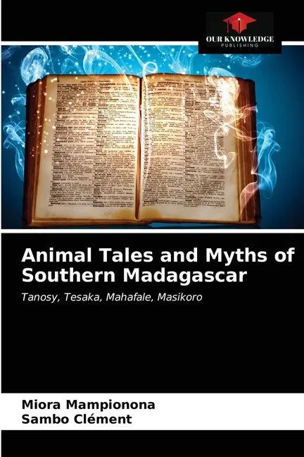 Animal Tales and Myths of Southern Madagascar - Paperback