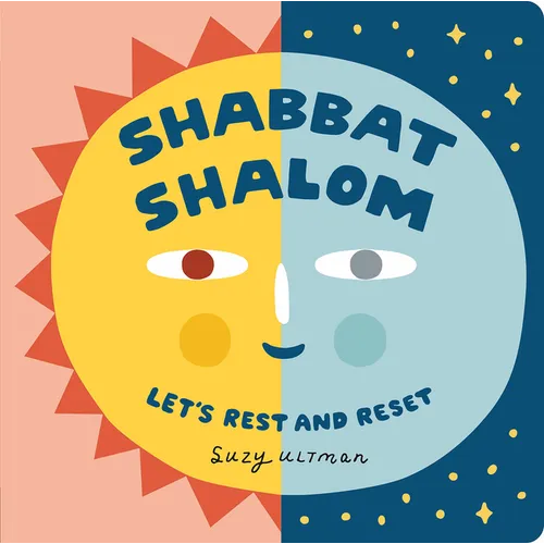 Shabbat Shalom: Let's Rest and Reset - Board Book