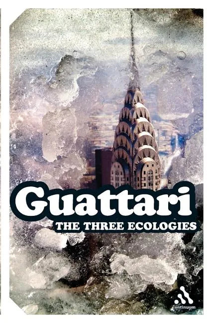 The Three Ecologies - Paperback