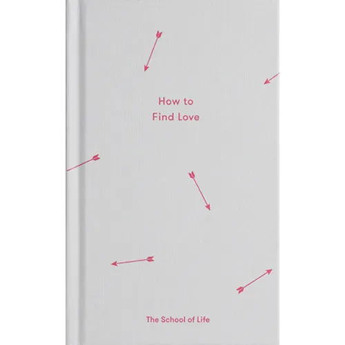 How to Find Love - Hardcover