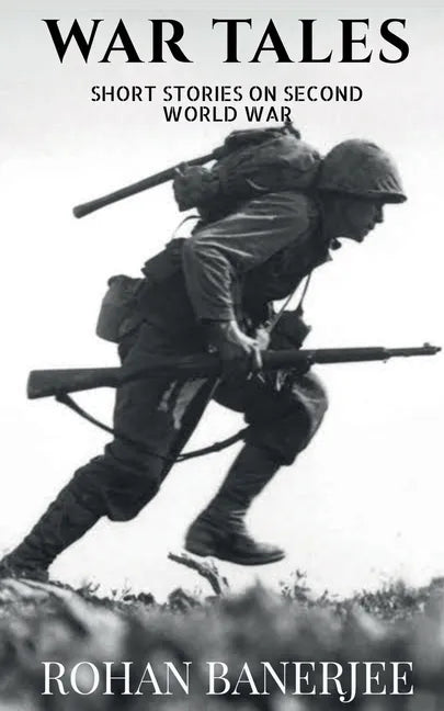 War Tales: Short Stories On Second World War - Paperback