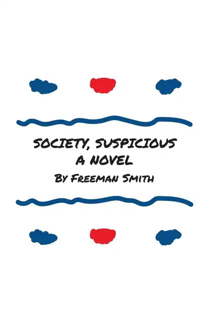 Society, Suspicious - Paperback