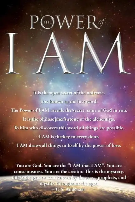 The Power of I AM - Paperback