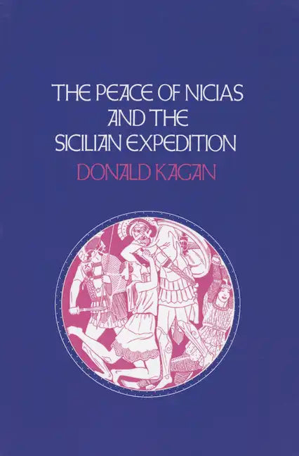 Peace of Nicias and the Sicilian Expedition - Paperback