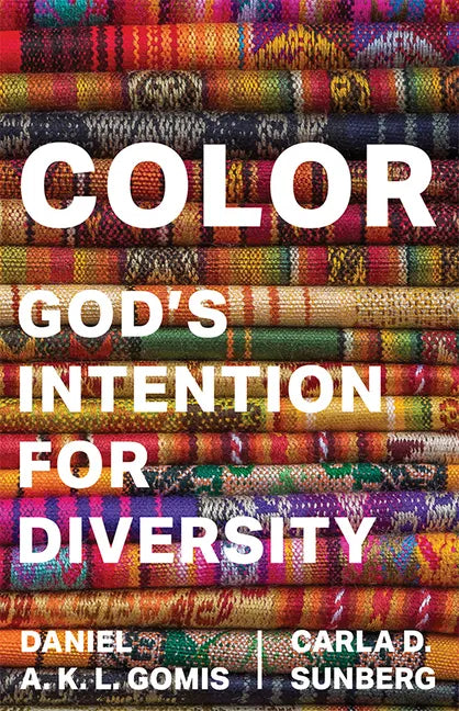 Color: God's Intention for Diversity - Paperback