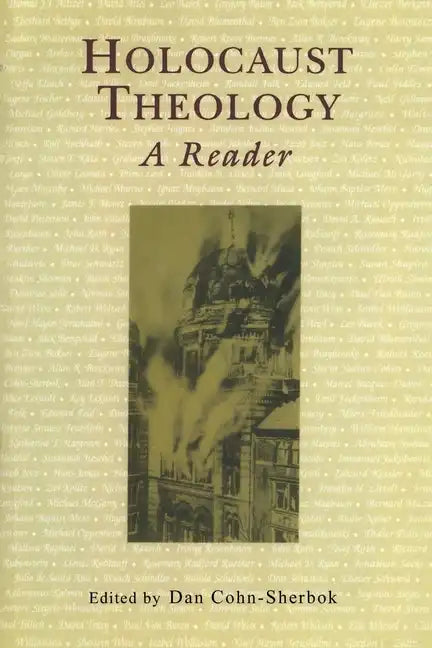 Holocaust Theology: A Reader - Paperback