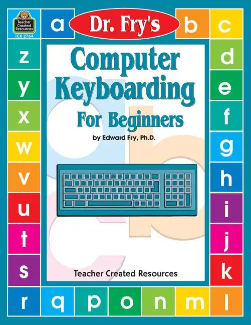 Computer Keyboarding by Dr. Fry - Paperback