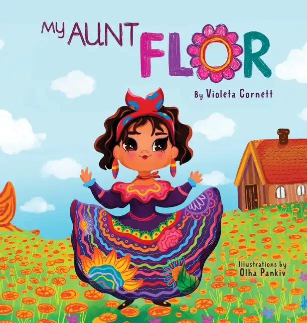 My Aunt Flor - Hardcover