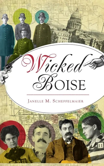 Wicked Boise - Hardcover