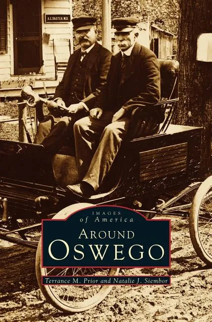 Around Oswego - Hardcover