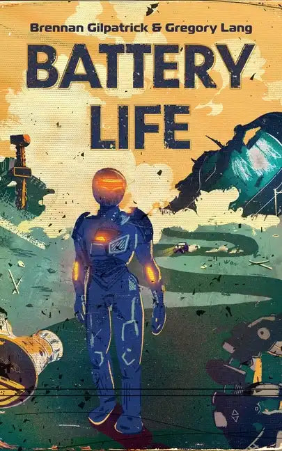 Battery Life - Hardcover