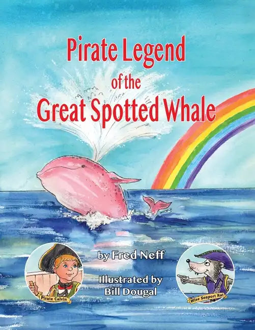 Pirate Legend of the Great Spotted Whale - Paperback