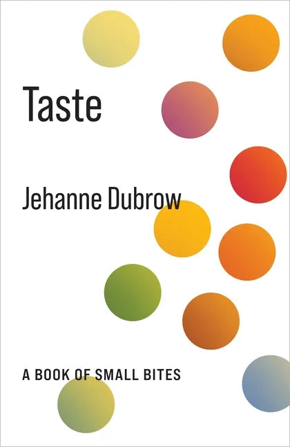Taste: A Book of Small Bites - Hardcover