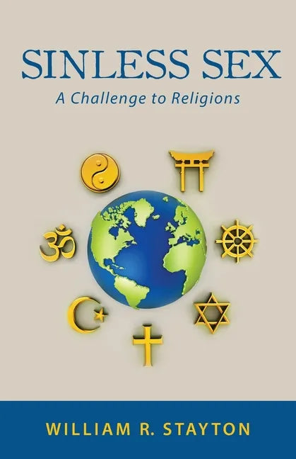 Sinless Sex: A Challenge to Religions - Paperback