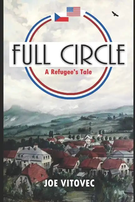 Full Circle: A Refugee's Tale - Paperback