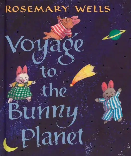 Voyage to the Bunny Planet - Hardcover