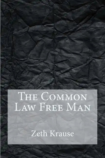 The Common Law Free Man - Paperback